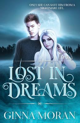 Lost in Dreams 1942073399 Book Cover