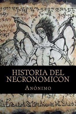 Historia del Necronomicon [Spanish] 1535212187 Book Cover