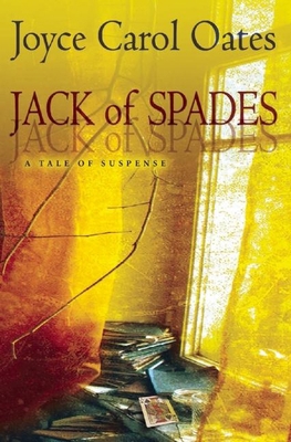 Jack of Spades: A Tale of Suspense 0802125050 Book Cover