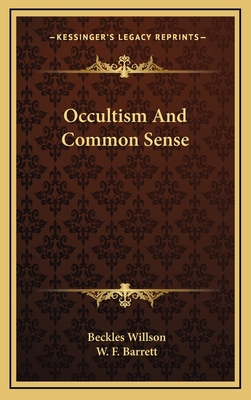 Occultism and Common Sense 1163420794 Book Cover