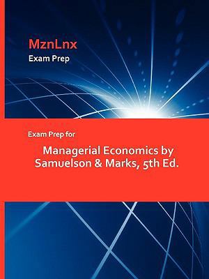 Exam Prep for Managerial Economics by Samuelson... 1428871586 Book Cover
