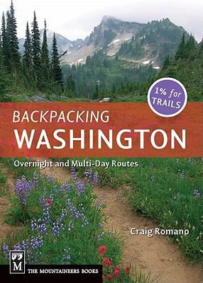 Backpacking Washington: Overnight and Multiday ... 1594851107 Book Cover
