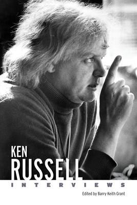 Ken Russell: Interviews 1496851846 Book Cover