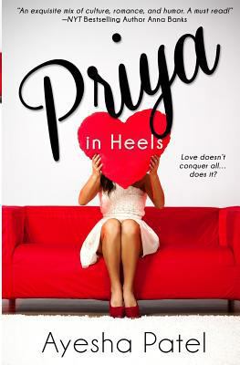 Priya in Heels 1500945358 Book Cover