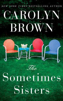 The Sometimes Sisters 1543660126 Book Cover