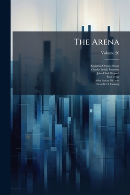The Arena; Volume 26 114813039X Book Cover