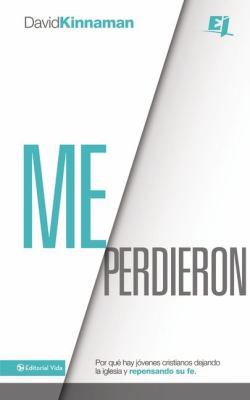 Un Me perdieron: Por qu&#65533;&#65533; hay j&#... [Spanish] 0829762493 Book Cover