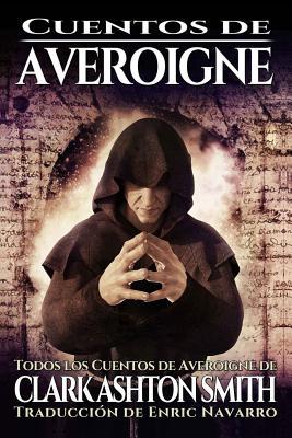 Cuentos De Averoigne [Spanish] 099893898X Book Cover