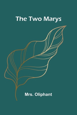 The Two Marys [French] 9362511940 Book Cover