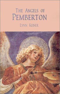 The Angels of Pemberton 0759630089 Book Cover