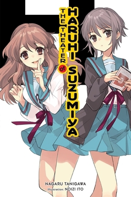 The Theater of Haruhi Suzumiya (Light Novel): V... B0DWMH7GZX Book Cover