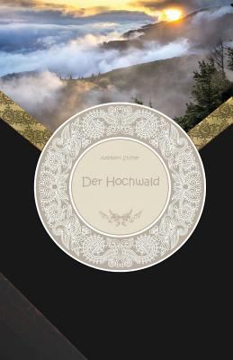 Der Hochwald - Großdruck [German] 1537740636 Book Cover