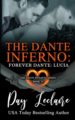 Forever Dante: Lucia (The Dante Dynasty Series:... 1939925428 Book Cover