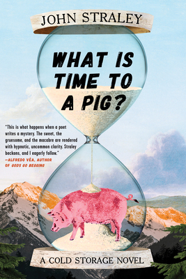 What Is Time to a Pig? 1641292148 Book Cover