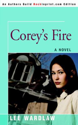 Corey's Fire 0595401708 Book Cover