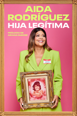 Legitimate Kid \ Hija Legítima: Una Vida Entre ... [Spanish] 0063241331 Book Cover