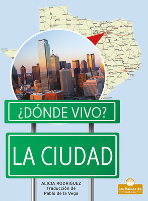 La Ciudad (City) [Spanish] 1039616933 Book Cover