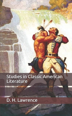 Studies in Classic American Literature B089CR1F6X Book Cover