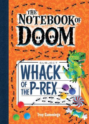 Whack of the P-Rex: #5 1532142765 Book Cover