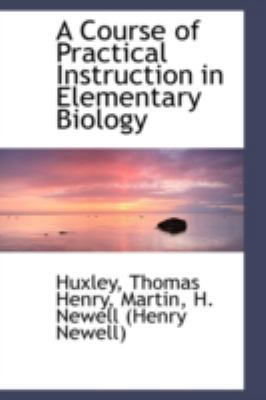 A Course of Practical Instruction in Elementary... 111034824X Book Cover