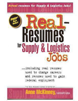 Real-Resumes for Supply & Logistics Jobs 1475099940 Book Cover