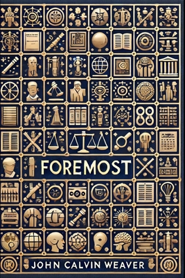 Foremost: Lives on the Leading Edge B0FJLR5H9J Book Cover