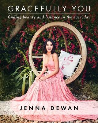 Gracefully You: Finding Beauty and Balance in t... 1501191519 Book Cover