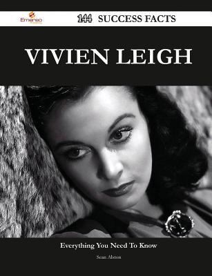 Paperback Vivien Leigh 144 Success Facts - Everything You Need to Know about Vivien Leigh Book