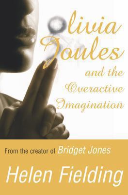 Olivia Joules and the Overactive Imagination 0330432745 Book Cover