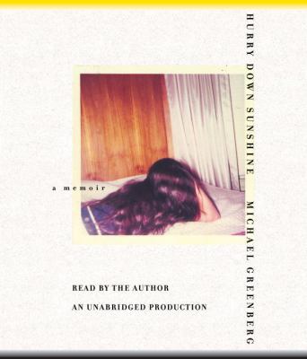 Hurry Down Sunshine 0739368834 Book Cover