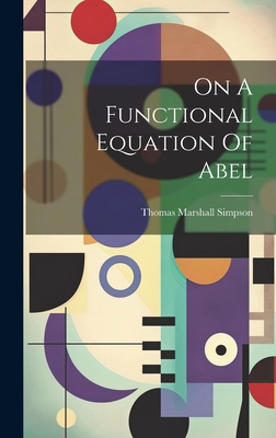 On A Functional Equation Of Abel 1020535830 Book Cover