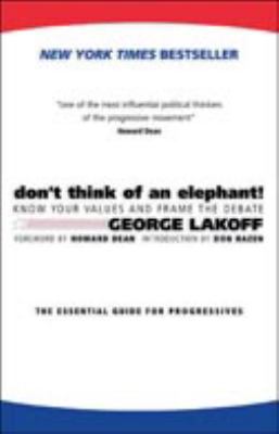 Don't Think of an Elephant!: Know Your Values a... B08F7MKCPQ Book Cover