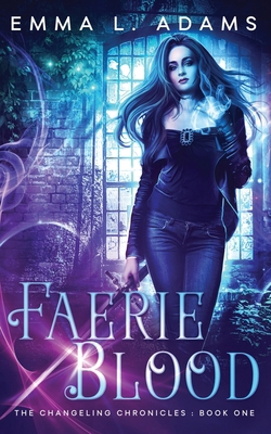 Faerie Blood 191525051X Book Cover