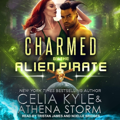 Charmed by the Alien Pirate B08ZBJFGP2 Book Cover