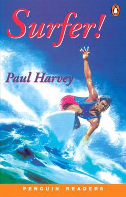 Surfer! (Penguin Readers, Level 1) 0582416612 Book Cover