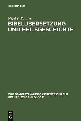 Bibelübersetzung und Heilsgeschichte [German] 3110191512 Book Cover