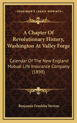 A Chapter Of Revolutionary History, Washington ... 1168715873 Book Cover