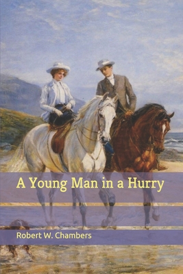 A Young Man in a Hurry 1701603993 Book Cover
