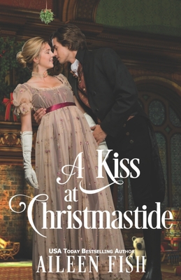 A Kiss at Christmastide Book Cover