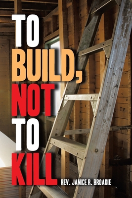 To Build, Not To Kill B0D8SR1RBB Book Cover