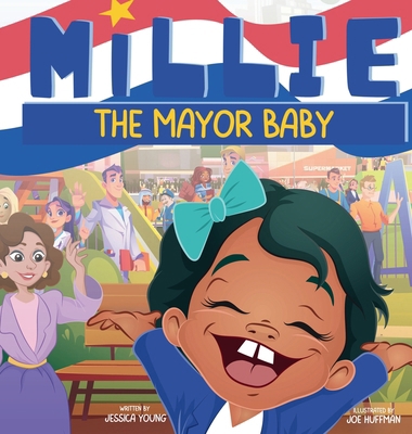 Millie the Mayor Baby 1956676031 Book Cover
