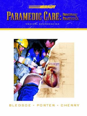 Paramedic Care: Principles & Practice: Medical ... 0130215988 Book Cover