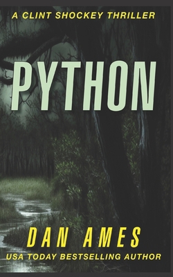 Python: A totally gripping serial killer thrill... B0CPSLJX5G Book Cover