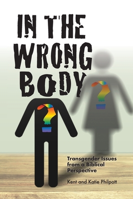 In the Wrong Body? 1946794228 Book Cover