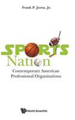 Sports Nation: Contemporary American Profession... 9813225513 Book Cover