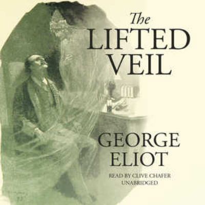 The Lifted Veil 150467331X Book Cover