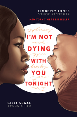 I'm Not Dying with You Tonight 1492678899 Book Cover