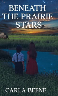 Beneath the Prairie Stars 4824187877 Book Cover