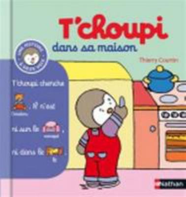 T'choupi dans sa maison (12) [French] 2092537296 Book Cover