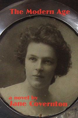 The Modern Age 0968247717 Book Cover